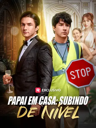 Papai em Casa Subindo de Nível