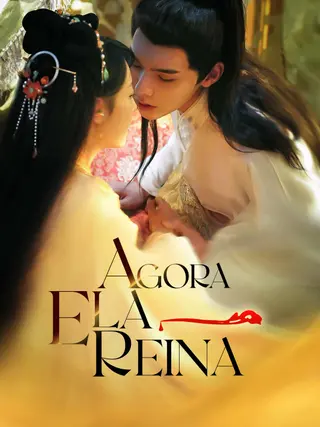 Agora Ela Reina