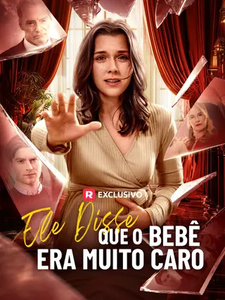Ele disse que o bebê era muito caro