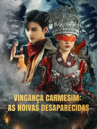 Vingança Carmesim as Noivas Desaparecidas