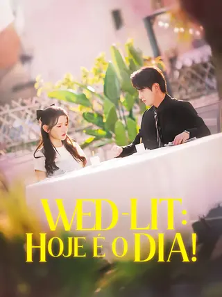 Wed-Lit Hoje é o Dia