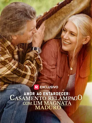 Amor ao Entardecer Casamento Relâmpago com um Magnata Maduro