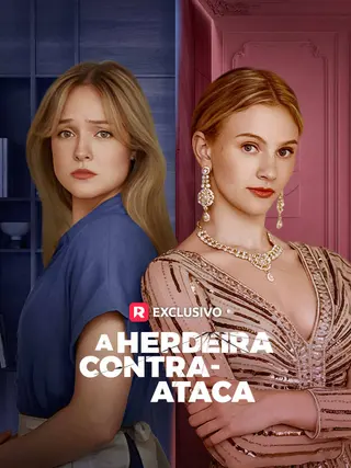 A Herdeira Contra-Ataca