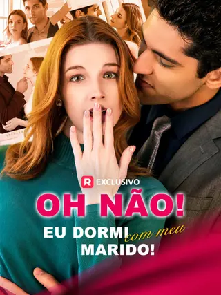 Oh Não Eu Dormi com Meu Marido