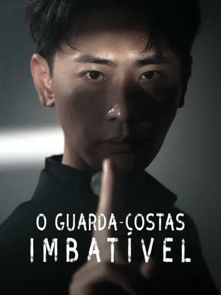 O Guarda-Costas Imbatível