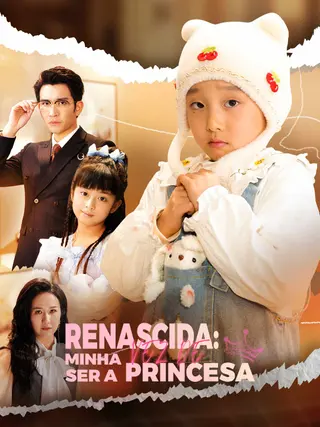 Renascida Minha Vez de Ser a Princesa