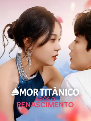 Amor Titânico Após o Renascimento
