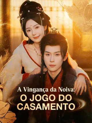 A Vingança da Noiva O Jogo do Casamento