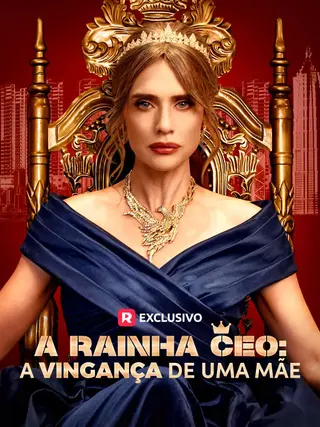 A Rainha CEO A Vingança De Uma Mãe