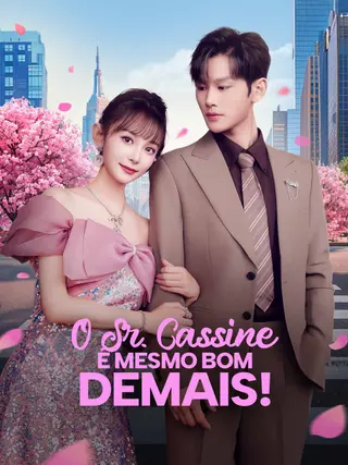 O Sr. Cassine é Mesmo Bom Demais