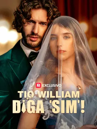 Tio William, Diga 'Sim'